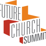 Participate in the Future Church Summit