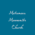 Church Spotlight: Metamora Mennonite Church